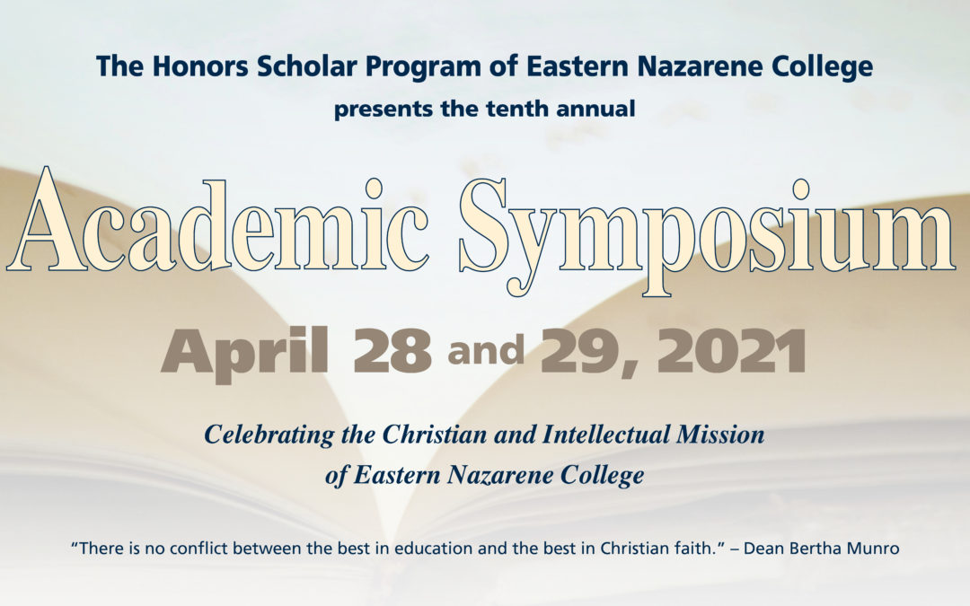 Eastern Nazarene College Hosts its 10th Annual Academic Symposium and Gould Holiness Lecture Series